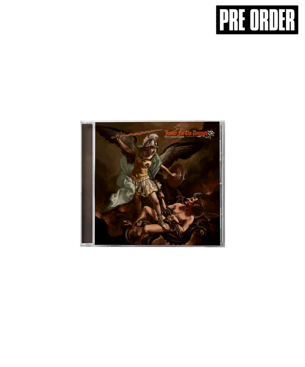 Justice For The Damned - Stay Relentless CD
