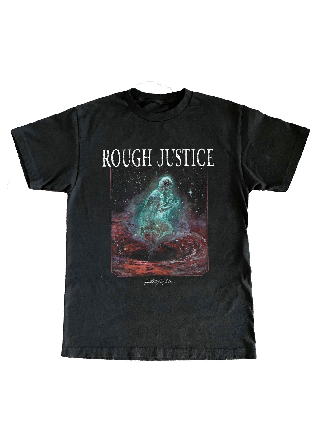 Rough Justice - Faith In Vain T-Shirt