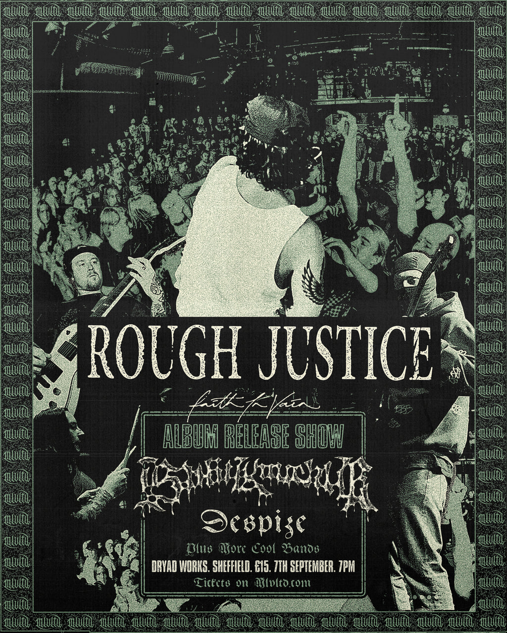 Rough Justice 'Faith In Vain' Release Show Ticket - 7th September