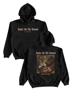 Justice For The Damned - Stay Relentless Hoodie