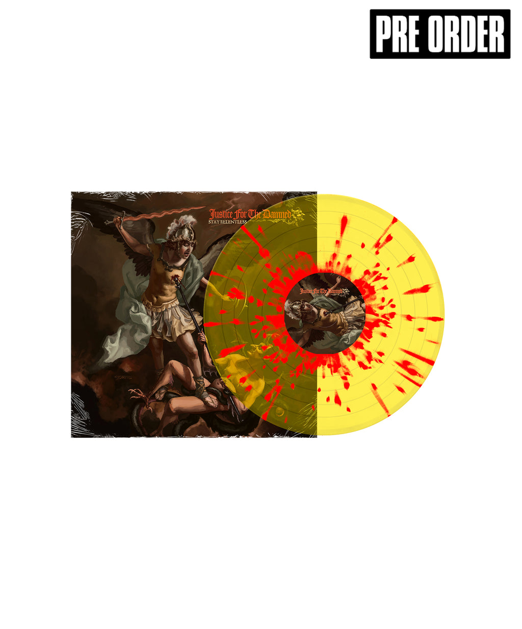 Justice For The Damned - Stay Relentless Vinyl